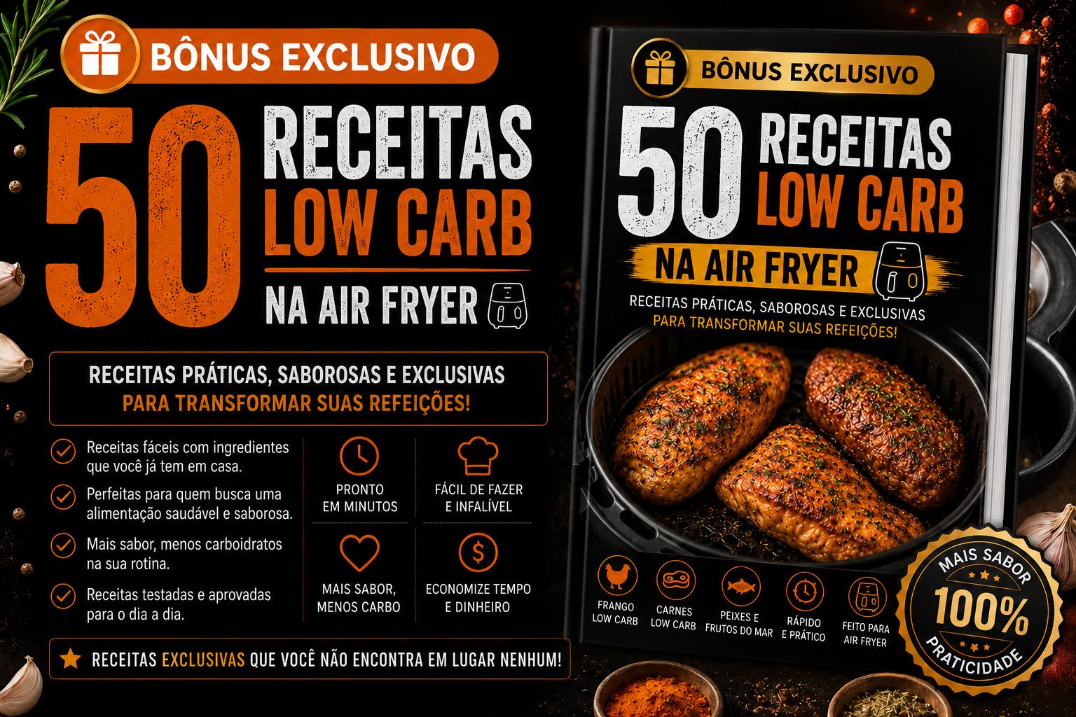 Bônus: 50 Receitas Low Carb na Air Fryer